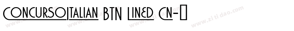 ConcursoItalian BTN Lined Cn字体转换